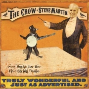 Steve Martin: The Crow: New Songs for the 5-String Banjo